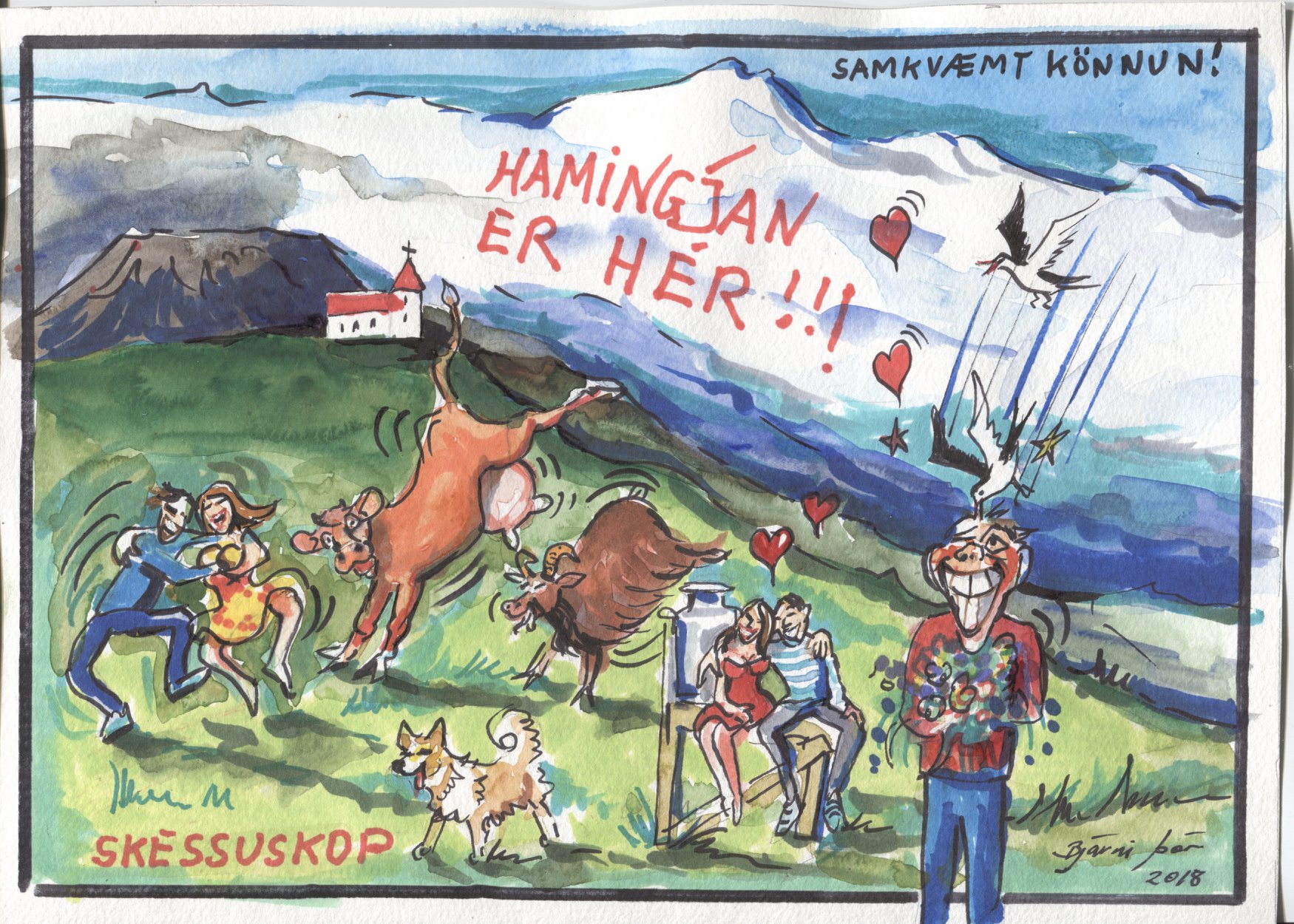 Hamingjan er hér