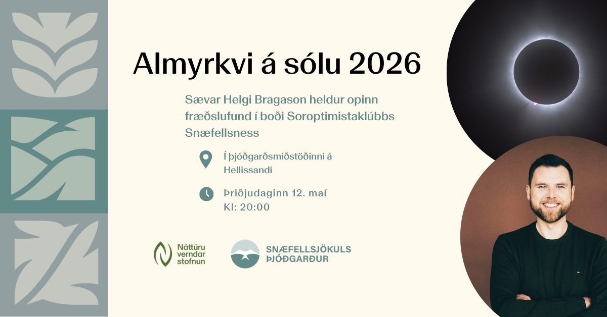 Opinn fræðslufundur um almyrkva með Sævari Helga Bragasyni 12. maí