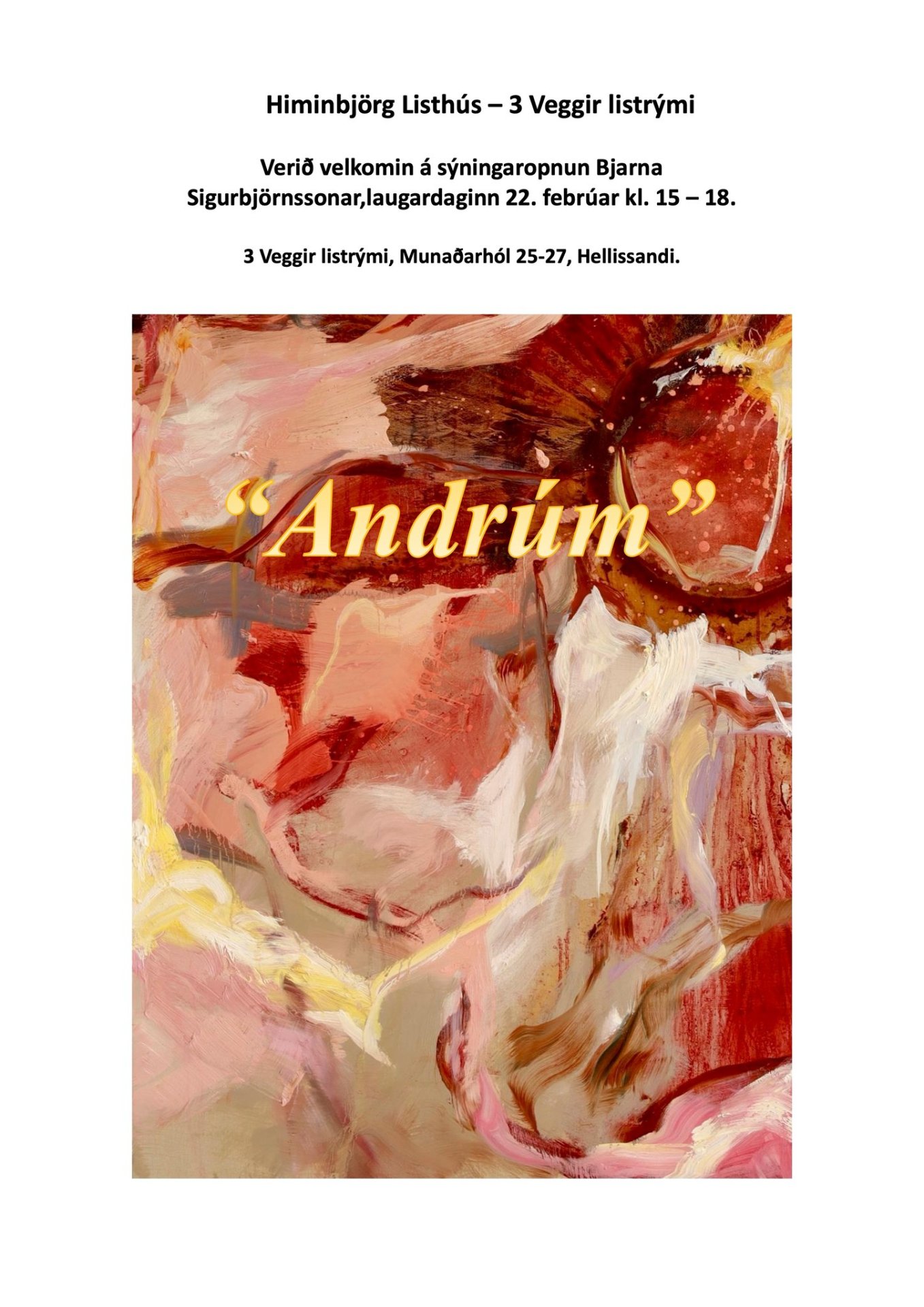 Andrúm - sýningaropnun í 3 Veggir listrými