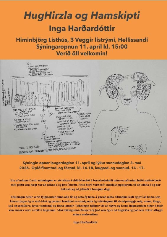 HugHirzla og Hamskipti - Sýningaropnun í 3 veggir listrými
