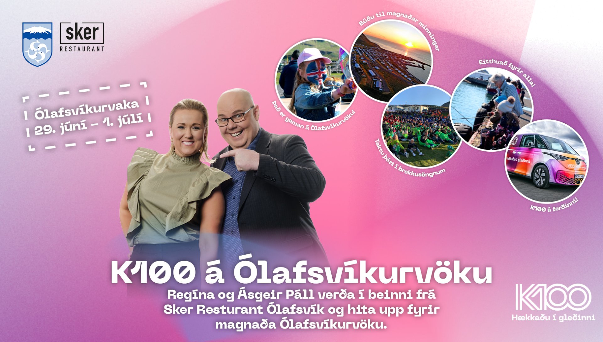 Útvarpsstöðin K100 verður á Ólafsvíkurvöku