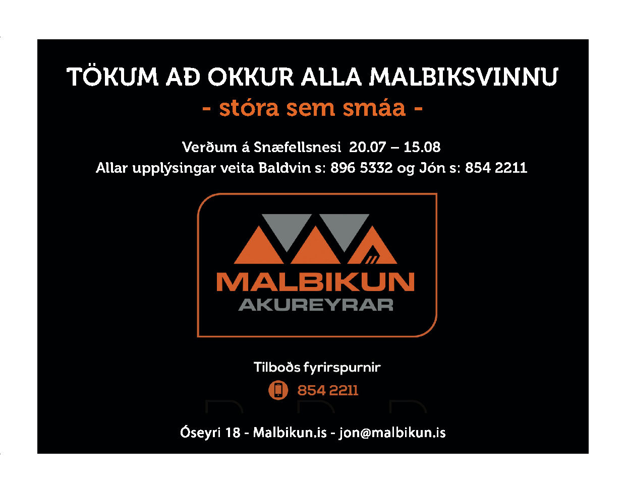 Malbikun Akureyrar verður á Snæfellsnesi í sumar