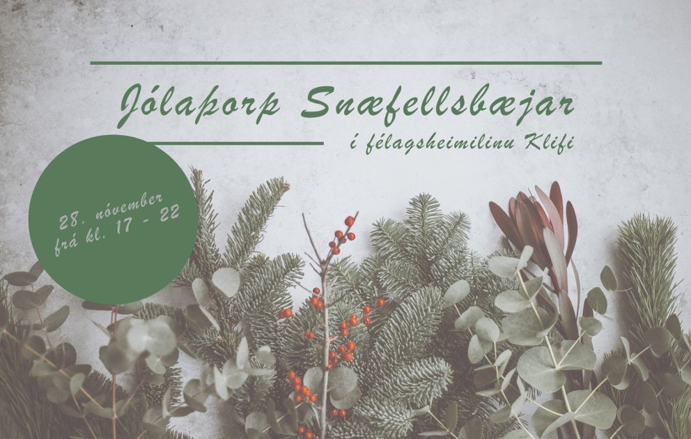 Jólaþorp Snæfellsbæjar haldið í Klifi 28. nóvember