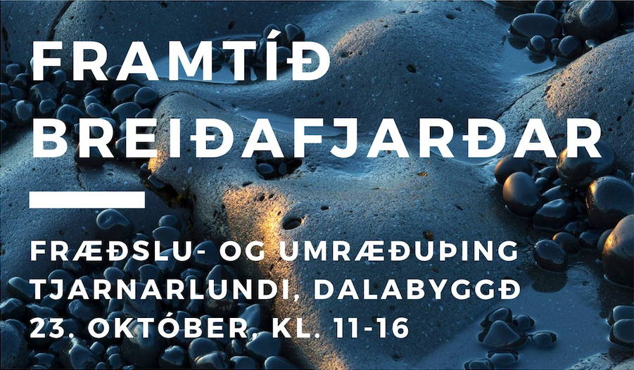 Fræðslu- og umræðuþing um framtíð Breiðafjarðar