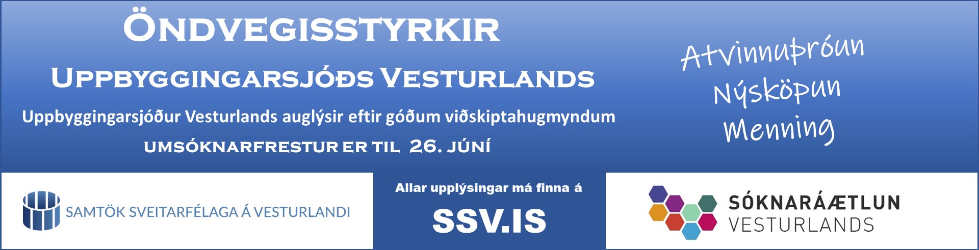 Öndvegisstyrkir uppbyggingarsjóðs Vesturlands