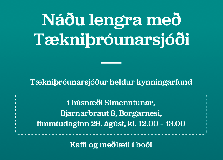 Tækniþróunarsjóður heldur kynningarfund í Borgarnesi
