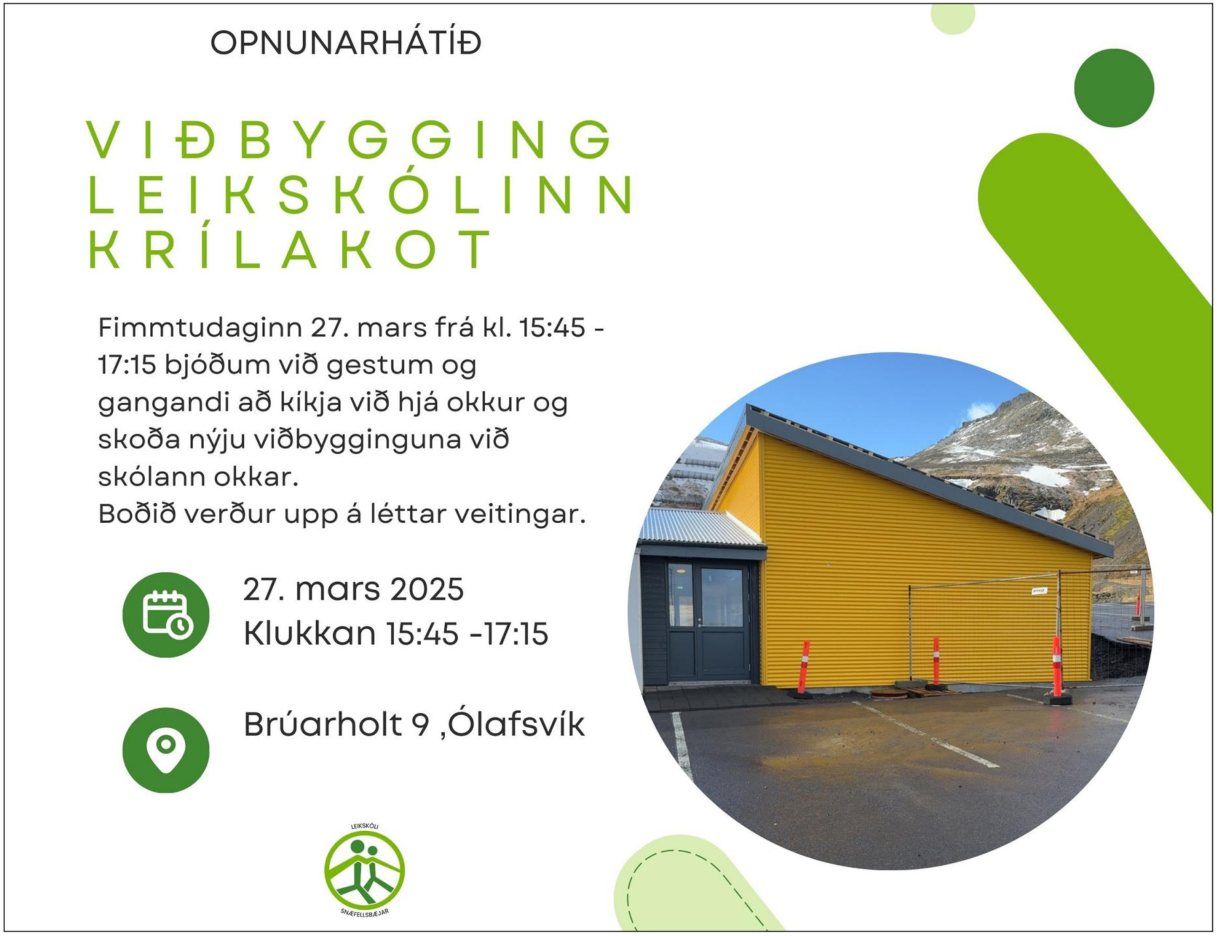 Opnunarhátíð viðbyggingar við leikskólann Krílakot í Ólafsvík