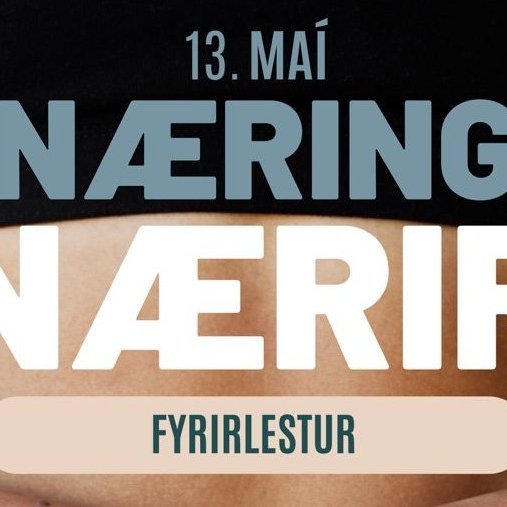 Fyrirlestur í boði velferðarnefndar og öldungaráðs 13. maí um næringu og lífsgæði