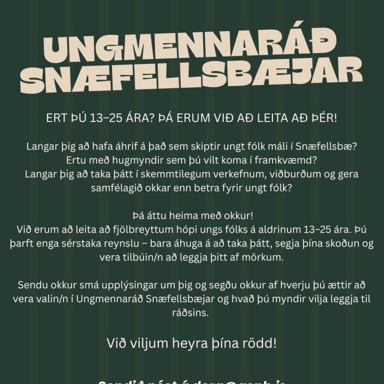 Snæfellsbær óskar eftir áhugasömum einstaklingum í ungmennráð Snæfellsbæjar